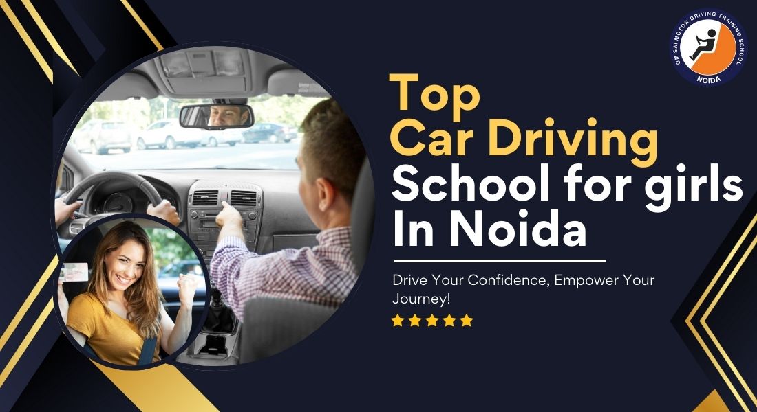 Top Car Driving School for Girls | Learn with Confidence